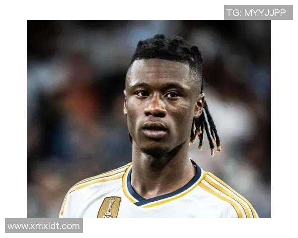 卡马文加的崛起：年轻天才如何改变足球格局与未来发展潜力分析