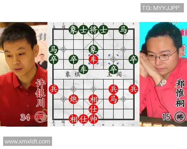 许银川与郑惟桐对决棋坛巅峰谁将书写新的传奇篇章